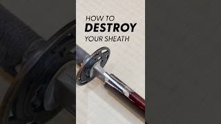 How to Destroy Your Katana Scabbard [upl. by Asabi]