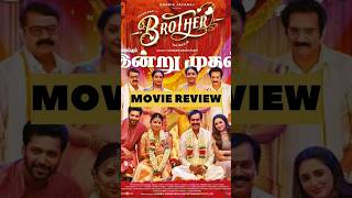 Brother Movie Review Tamil  Jayam Ravi  Priyanka Mohan  RajeshM  Brother Jayam Ravi [upl. by Merchant]