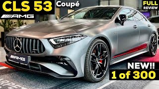 2022 MERCEDES AMG CLS NEW CLS53 FACELIFT Limited Edition 1 of 300 FULL InDepth Review 4MATIC Coupé [upl. by Alyhc]