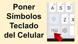 Como poner simbolos en tu teclado de celular android [upl. by Hsur]