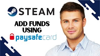 How to Add Funds on Steam with paysafecard FULL GUIDE [upl. by Noied]