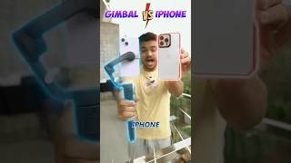 iPhone vs Gimbal smartphone camera gadgets [upl. by Darken]