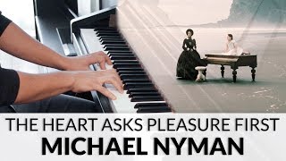 The Heart Asks Pleasure First  Michael Nyman [upl. by Anivlis72]