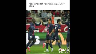 PSG Drops First Points in Draw Against Reims football psg [upl. by Durrett673]