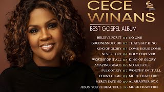 CEEC WINANS BEST GOSPEL ALBUM 🎶 FAMOUS CECE WINANS WORSHIP SONGS 🎶 TOP ANOINTED SONGS WITH LYRICS [upl. by Cuhp]