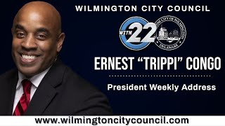 City Council President Ernest “Trippi” Congo Weekly Address  September 20 2021 [upl. by Jagir]