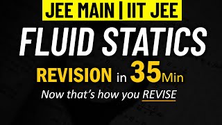 Fluid Statics  Part 1  Complete REVISION for JEE Physics  IIT JEE  Mohit Sir IIT KGP [upl. by Chessy490]