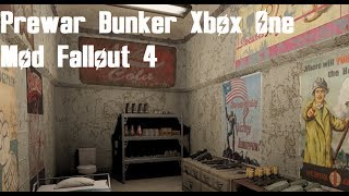 Prewar Bunker Awesome Fallout 4 Mod Xbox One Mod [upl. by Wallinga]