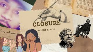 Closure an Excerpt from quotUNIVerse Volume IV quotWriters Blockquot [upl. by Randolph]