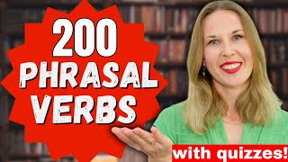 200 English Phrasal Verbs for Everyday Conversations [upl. by Naimerej942]