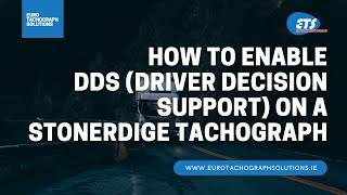 How To Enable DDS Driver Decision Support On A Stoneridge SE5000 Tachograph [upl. by Luing163]