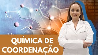 O que é Química de Coordenação [upl. by Nananne]