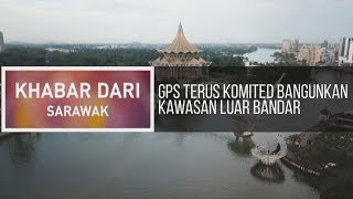 Khabar Dari Sarawak GPS terus komited bangunkan kawasan luar bandar [upl. by Assirrac]