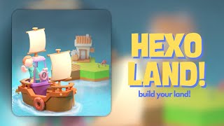 Hexo Land Gameplay [upl. by Gaskill]