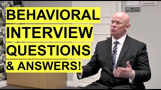 BEHAVIORAL Interview Questions amp Answers How to ANSWER Behavioural Interview Questions [upl. by Ilojne]