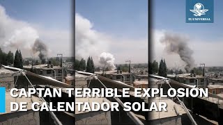 Explota calentador solar y causa daños a vivienda [upl. by Hagai]