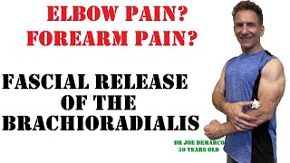 Elbow Pain Relief  Myofascial Release of the Brachioradialis [upl. by Layod740]