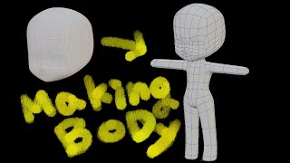 【Blender】素体の体を作ってみた【試行錯誤】making the Body [upl. by Verneuil]