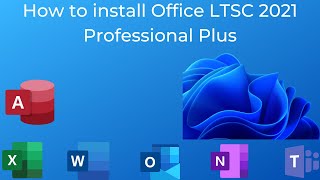 How to install Office LTSC 2021 Professional Plus  Volume License Key Needed To Activate [upl. by Frisse134]