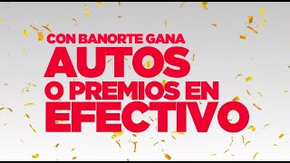 ¡Participa en el Sorteo Banorte [upl. by Elleron]