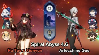 Arlecchino Double Geo amp Hu Tao x Xianyun Plunging  Genshin Impact Spiral Abyss 46 [upl. by Anurb]