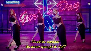 GIRLS DAY  Something TraduçãoLegendado [upl. by Debor]