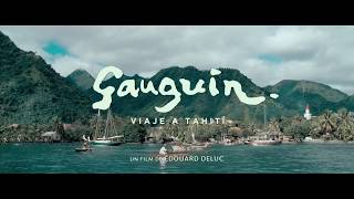 GAUGUIN Tráiler oficial subtitulado Estreno [upl. by Banwell616]