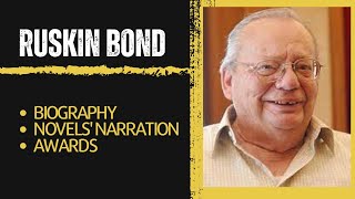 Ruskin Bonds biography novel narration awards and achievements [upl. by Nehtanhoj]