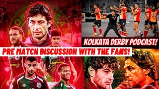 The Kolkata Derby PreMatch Podcast 🔥 Durand Cup 2023 Final ❤️ [upl. by Aitnauq]