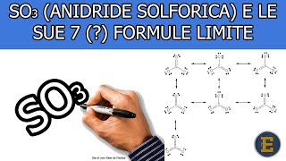 48 SO3 anidride solforica e le sue 7 formule limite 16 min [upl. by Kim]