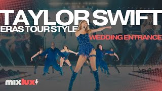 Custom Taylor Swift Eras Tour Wedding Entrance [upl. by Saum891]