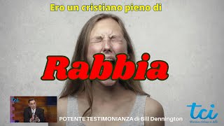 quotEro un cristiano PIENO DI RABBIAquot Potente Testimonianza [upl. by Abbub]