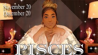 PISCES FORECAST – What To Expect In Your Life Next  NOVEMBER 20 – DECEMBER 20 [upl. by Annahtur]