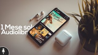 1 Mese solo AUDIOLIBRI  Audible  Ne Vale la Pena [upl. by Avigdor877]