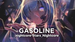 GasolineNightcore lyrics [upl. by Maram]