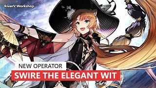 New Specialist Swire the Elegant Wit  Arknights明日方舟 新オペレーター [upl. by Etnelav]