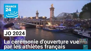 A Paris la cérémonie douverture des Jeux olympiques vue par les athlètes français [upl. by Amaryllis]