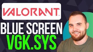 How To Fix Valorant VGKSYS Blue Screen Error Best Way [upl. by Eniaral]