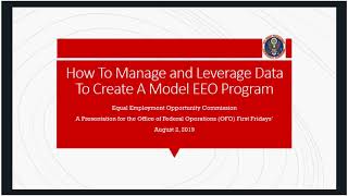 quotFirst Fridays With OFO How To Manage And Leverage Data To Create A Model EEO Pogramquot [upl. by Nomma118]