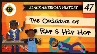 Rap and Hip Hop Crash Course Black American History 47 [upl. by Ynnor]