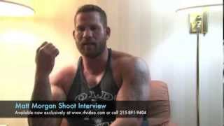 Matt Morgan Shoot Interview Preview [upl. by Rebmeced]