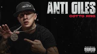 Cotto Rng  Antigiles Audio Oficial [upl. by Niple]