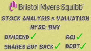 BristolMyers Squibb Stock Analysis amp Valuation [upl. by Edelson]