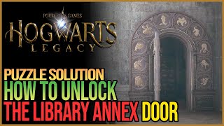 The Library Annex Door Puzzle Hogwarts Legacy 21 17 [upl. by Azral]