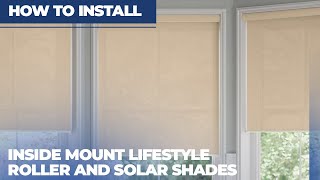 How to Install Inside Mount Lifestyle Roller and Solar Shades [upl. by Tansey190]