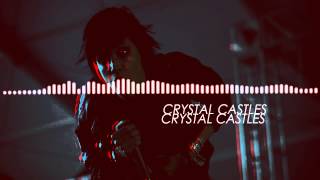 Crystal Castles  Baptism Vs Crimewave NTC Mashup [upl. by Yedok]