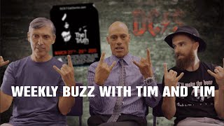 weekly buzz with Tim Shakespeare amp Tim O’Shea [upl. by Quintilla445]