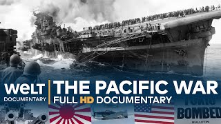 THE PACIFIC WAR  Japan versus the US  Full Documentary [upl. by Parthinia]