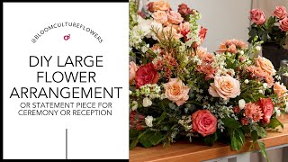 DIY Large Arrangement Tutorial [upl. by Cassius]