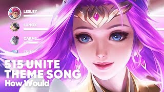 How Would Mobile Legends Character sing 515 UNITE THEME SONG by Mobile Legends Bang Bang [upl. by Stutzman]